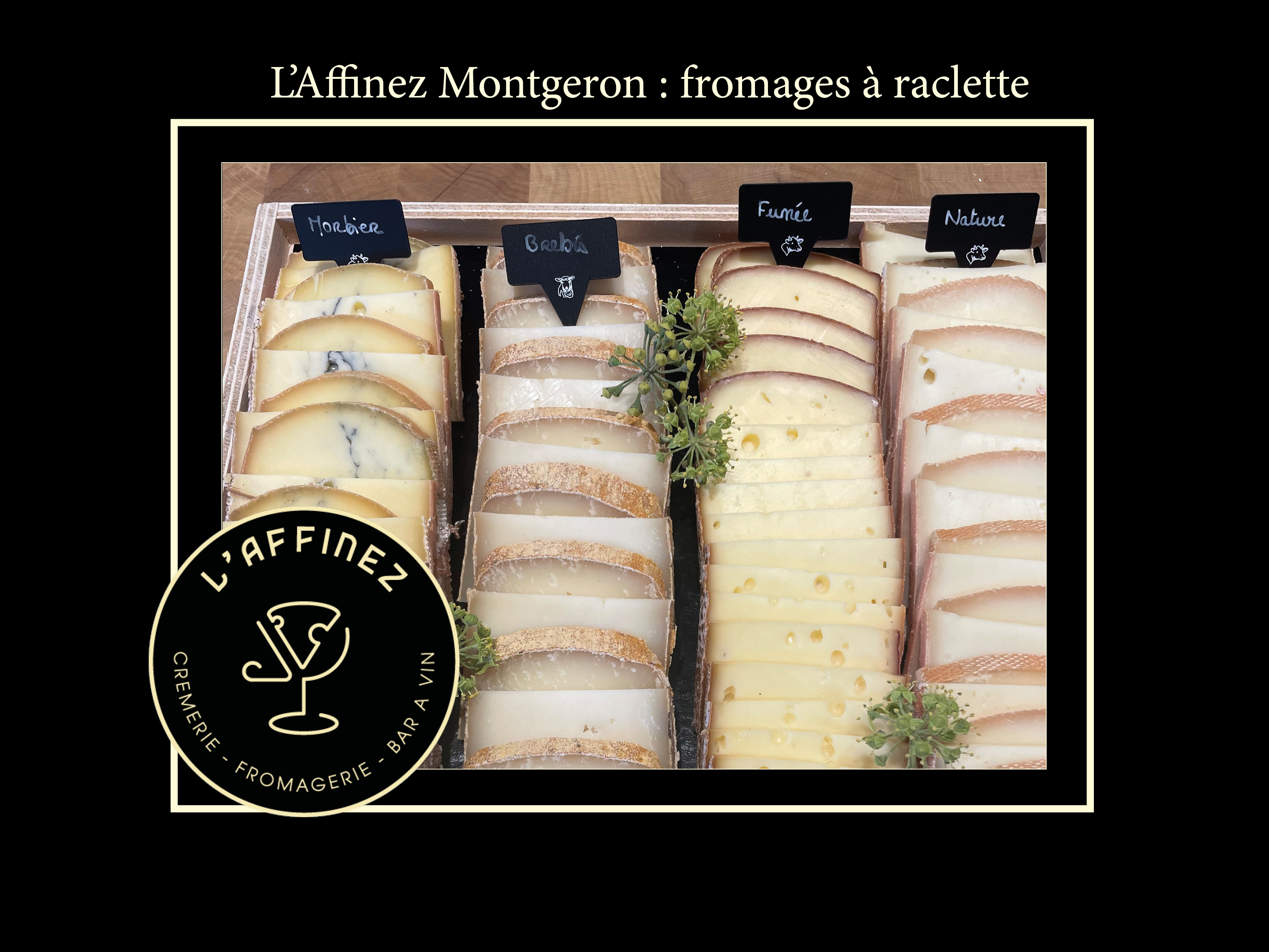 plateau de fromage raclette classique plus - Par l'Affinez Montggeron -91